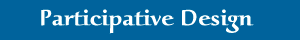 Participative Design
